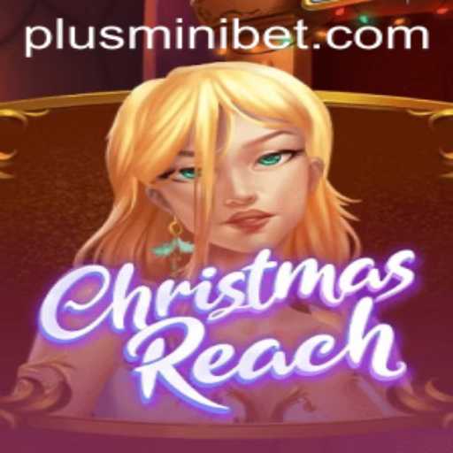 Explore the Enchanting World of ChristmasReach: A Game of Strategy and Festive Fun